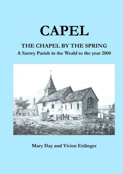 Capel The Chapel by the Spring by Mary Day and Vivien Ettlinger