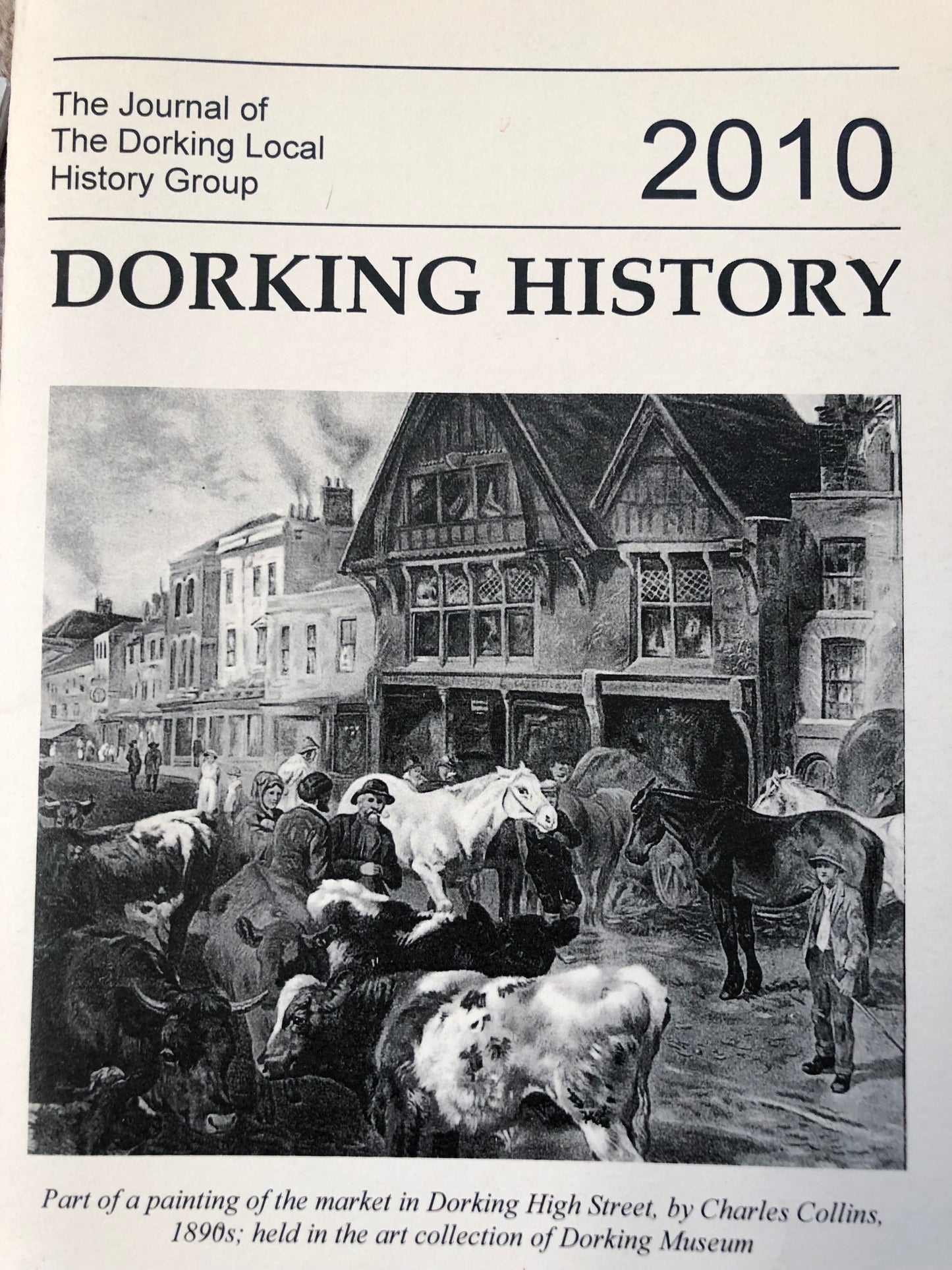 Dorking History 2010