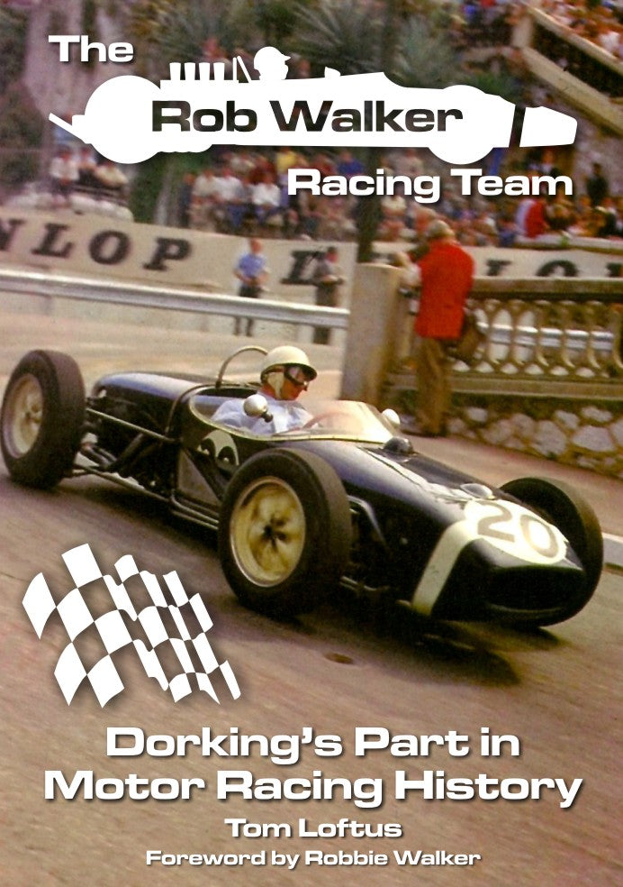 The Rob Walker Racing Team by Tom Loftus