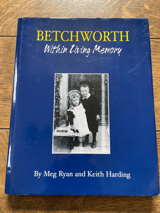 Betchworth - Within Living Memory