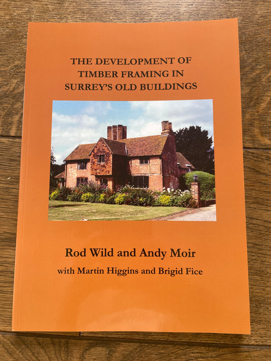 Development of Timber Framing in Surrey's Old Buildings