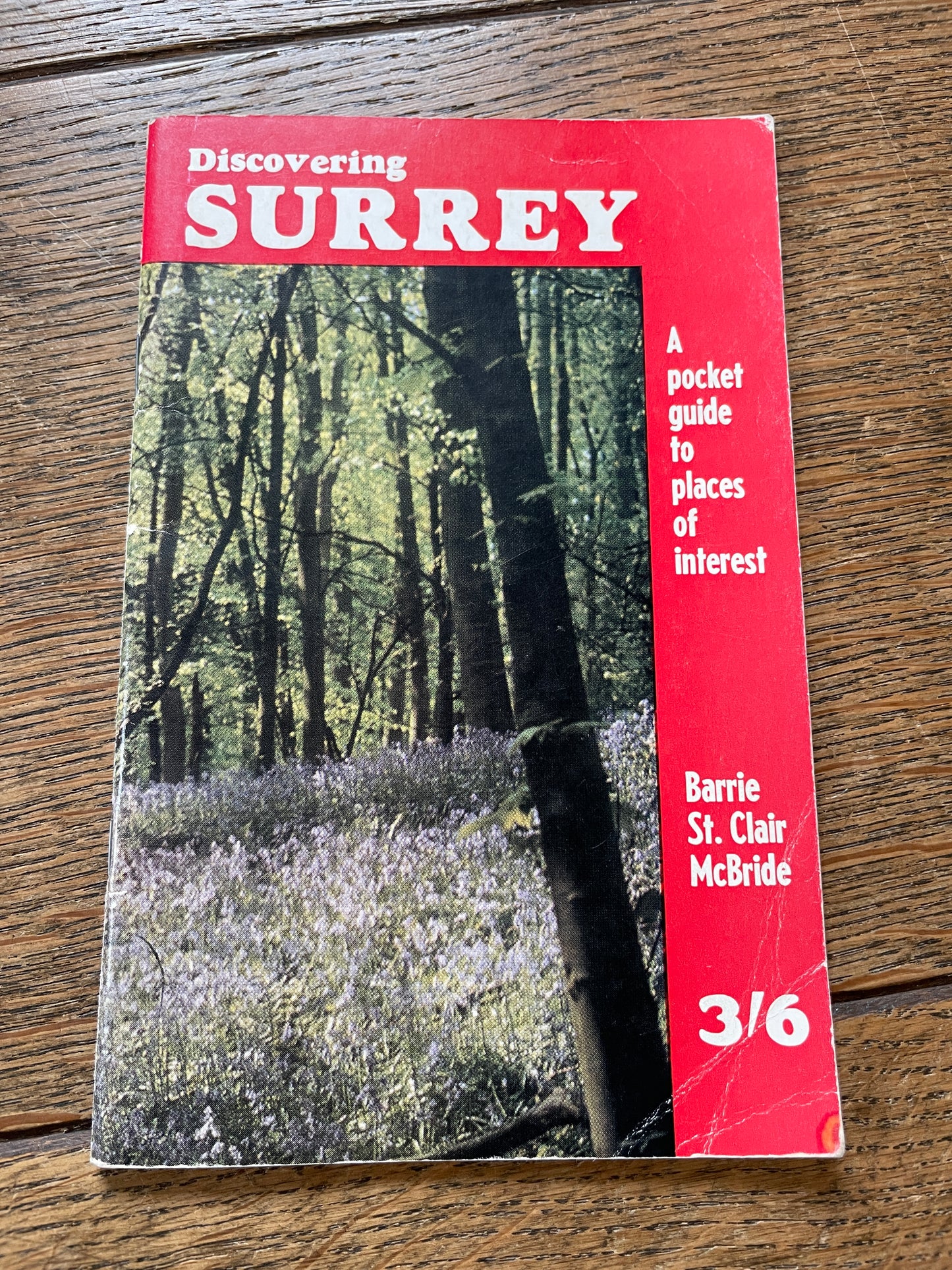 Discovering Surrey by Barrie St Clair McBride