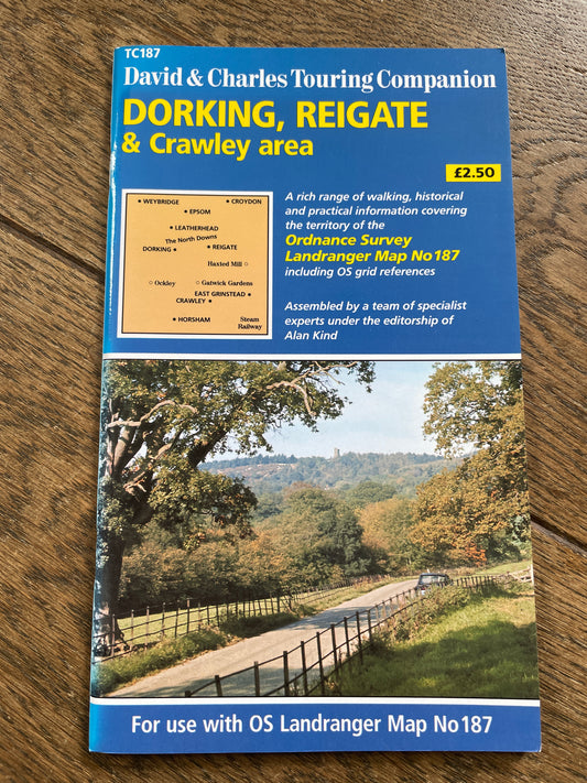 Dorking, Reigate & Crawley Area Touring Companion