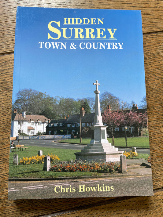 Hidden Surrey Town & Country by Christopher Howkins