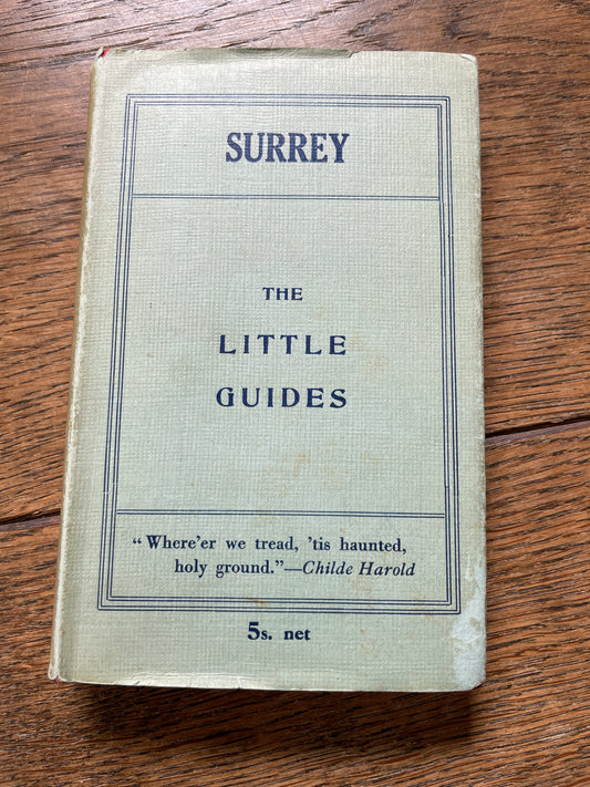 Surrey by J. Charles Cox  (Little Guides - 6th Ed)