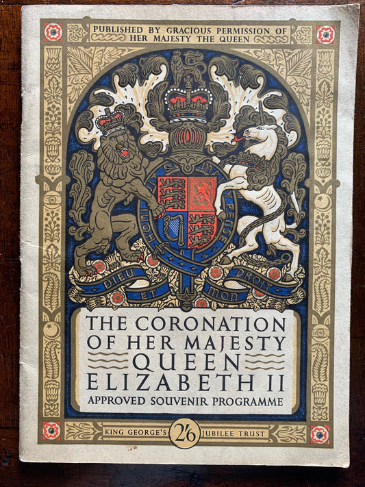 The Coronation of Her Majesty Queen Elizabeth II - approved souvenir programme