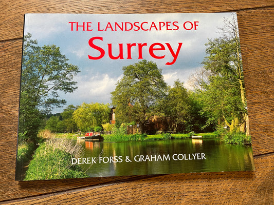 Landscapes of Surrey by Derek Forss & Graham Collyer