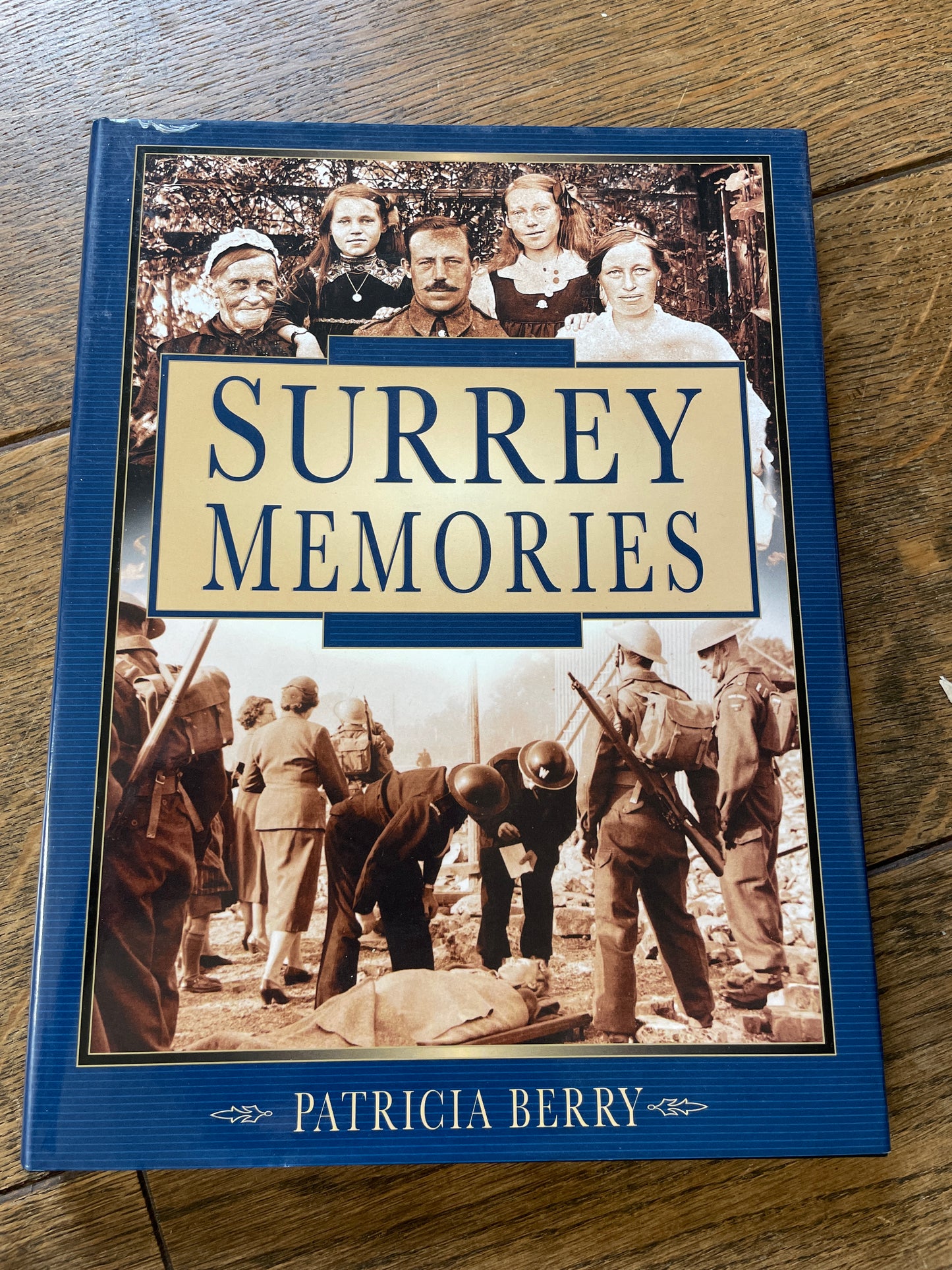 Surrey Memories by Patricia Berry