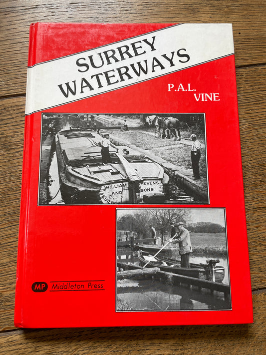 Surrey Waterways by P. A. L. Vine