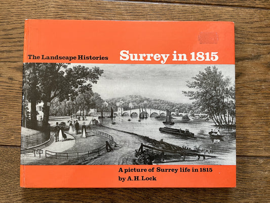 Surrey in 1815 by A. H. Lock