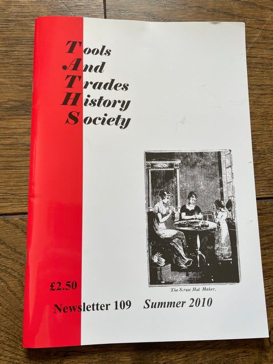 Tools and Trades History Society. Newsletter 109. Summer 2010
