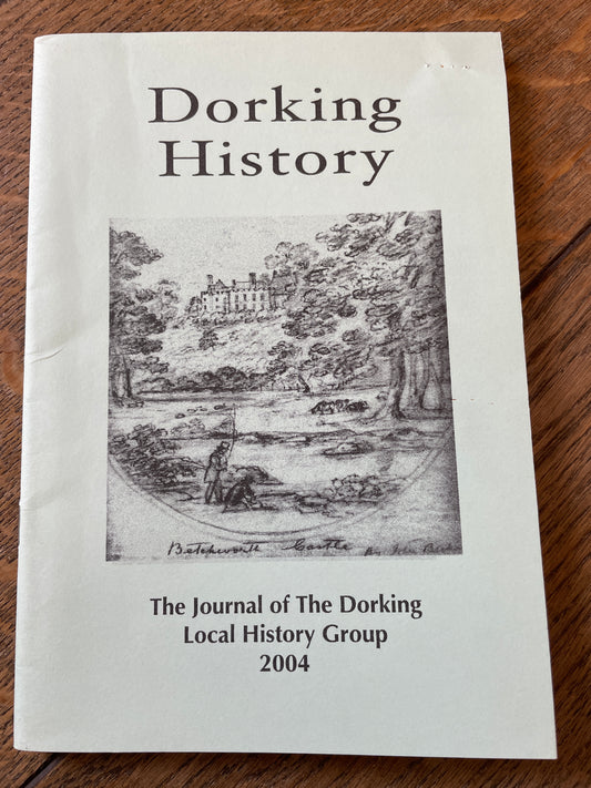 Dorking History 2004