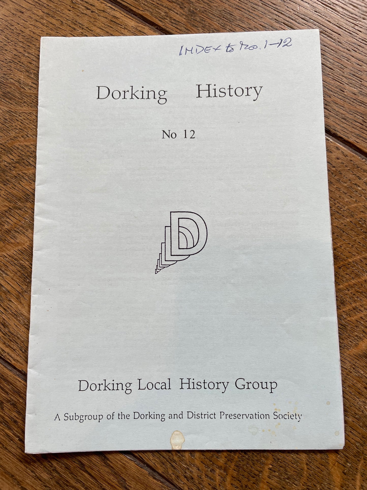 Dorking History - No. 12 - Autumn 1994 with Index