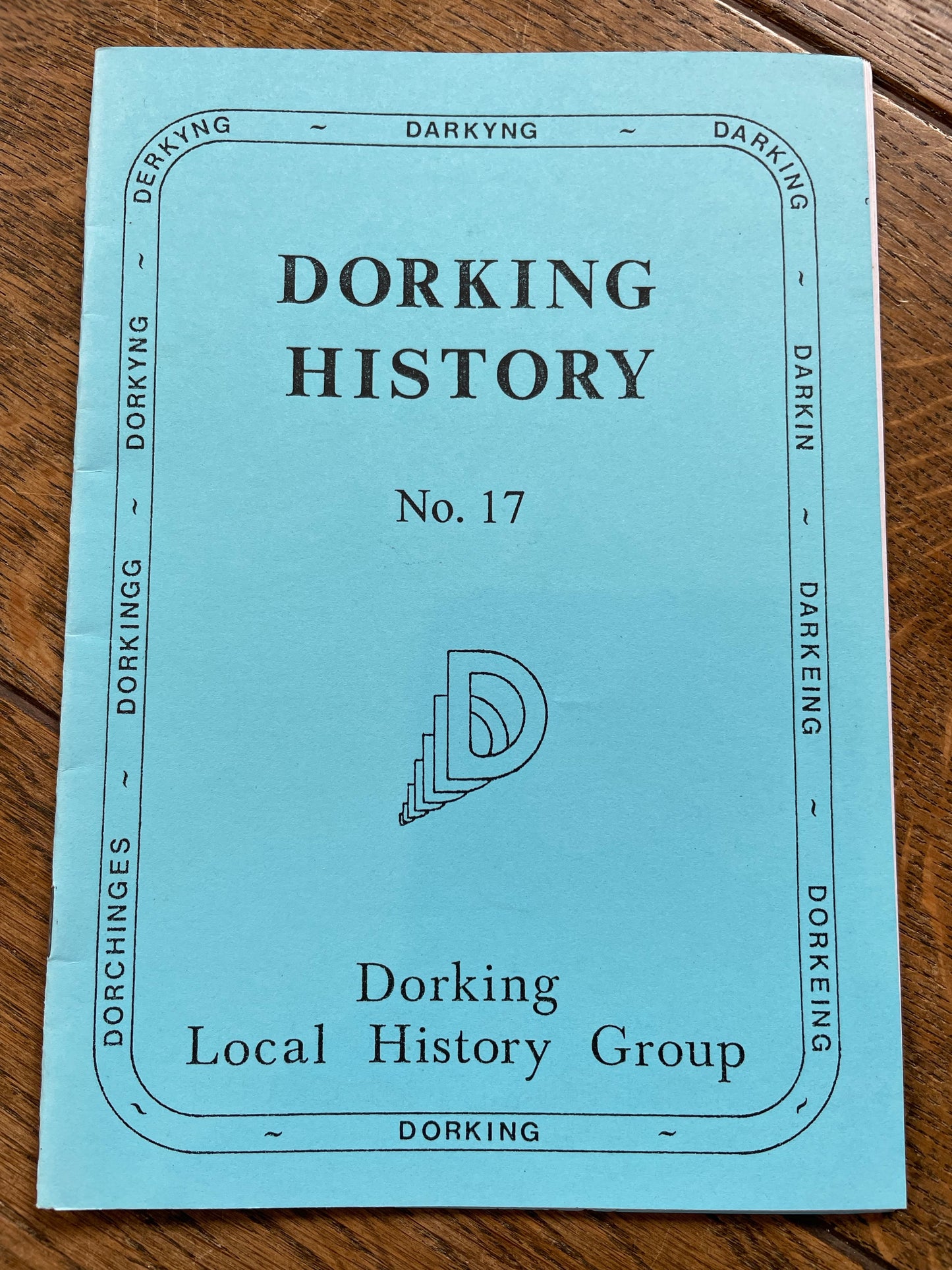Dorking History - No. 17 - Spring 1997