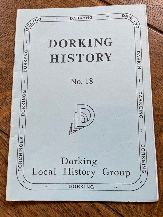 Dorking History - No. 18 - Autumn 1997