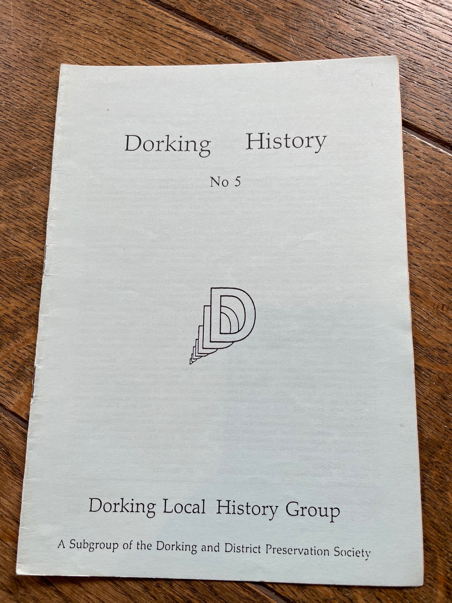Dorking History - No. 5 - Spring 1991