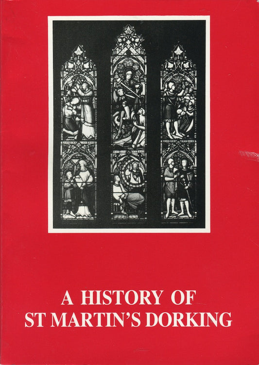 History of St Martin's Dorking by Alexandra Wedgwood