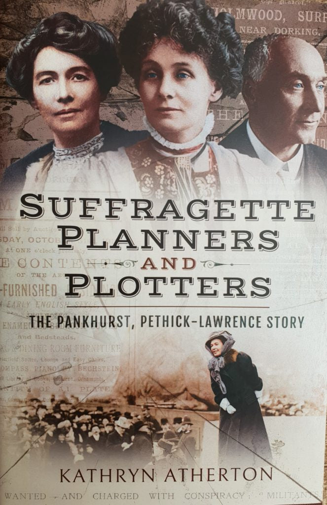 Suffragette Planners and Plotters - Kathy Atherton