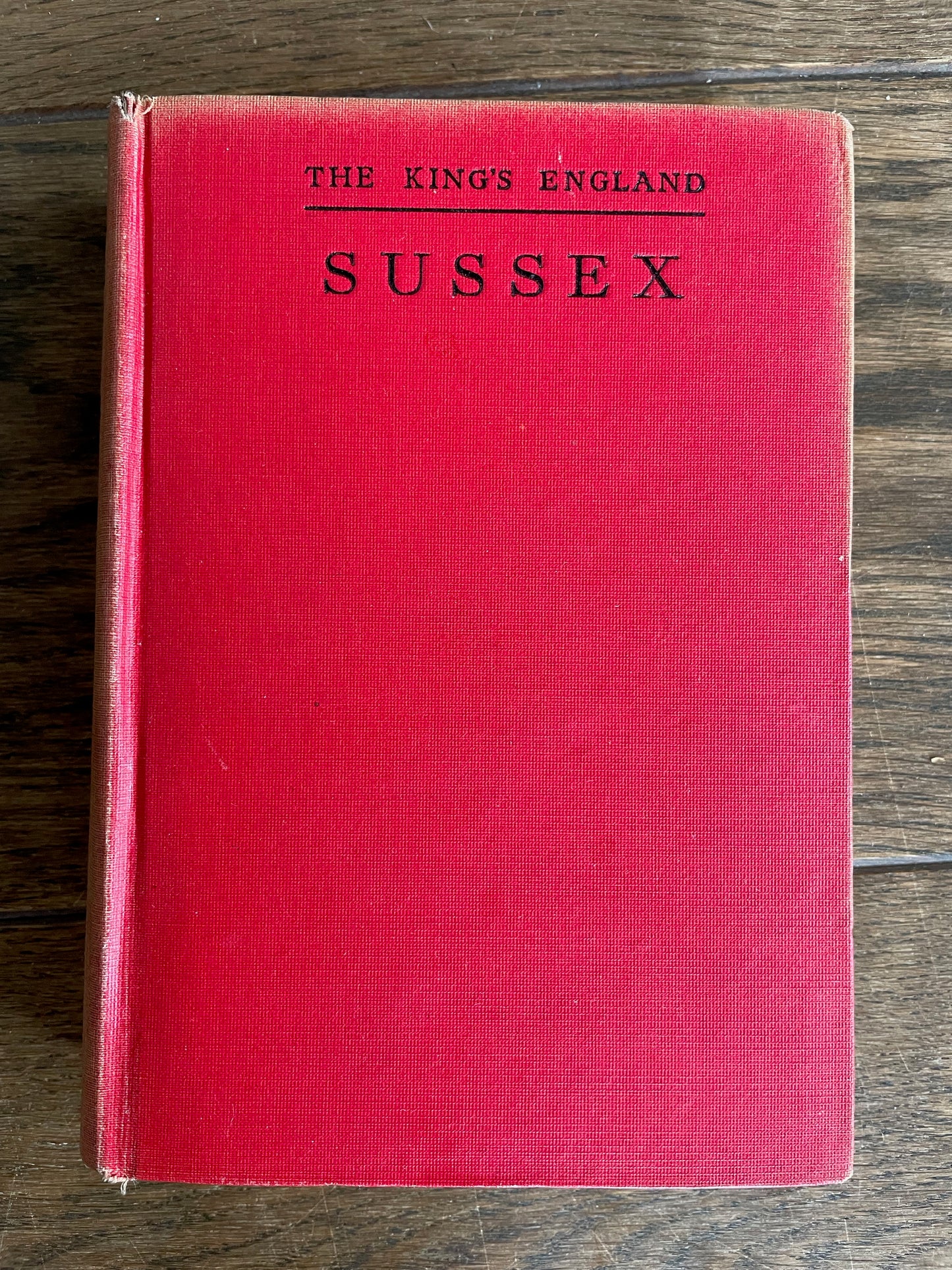 The King's England - Sussex - Arthur Mee