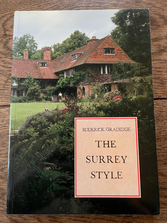 The Surrey Style by Roderick Gradidge
