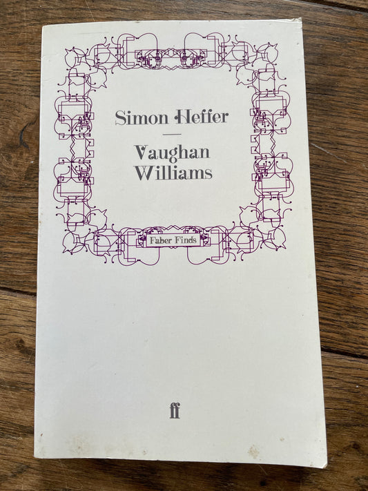 Vaughan Williams by Simon Heffer