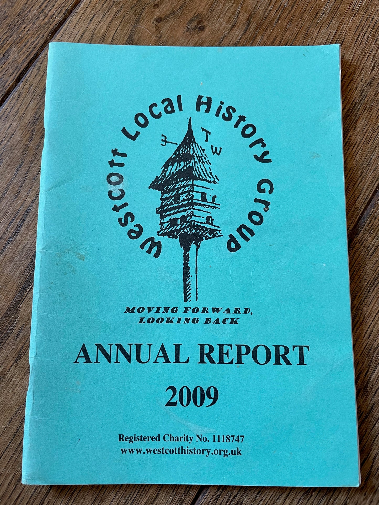 Westcott Local History Group - 2009 - Annual Report