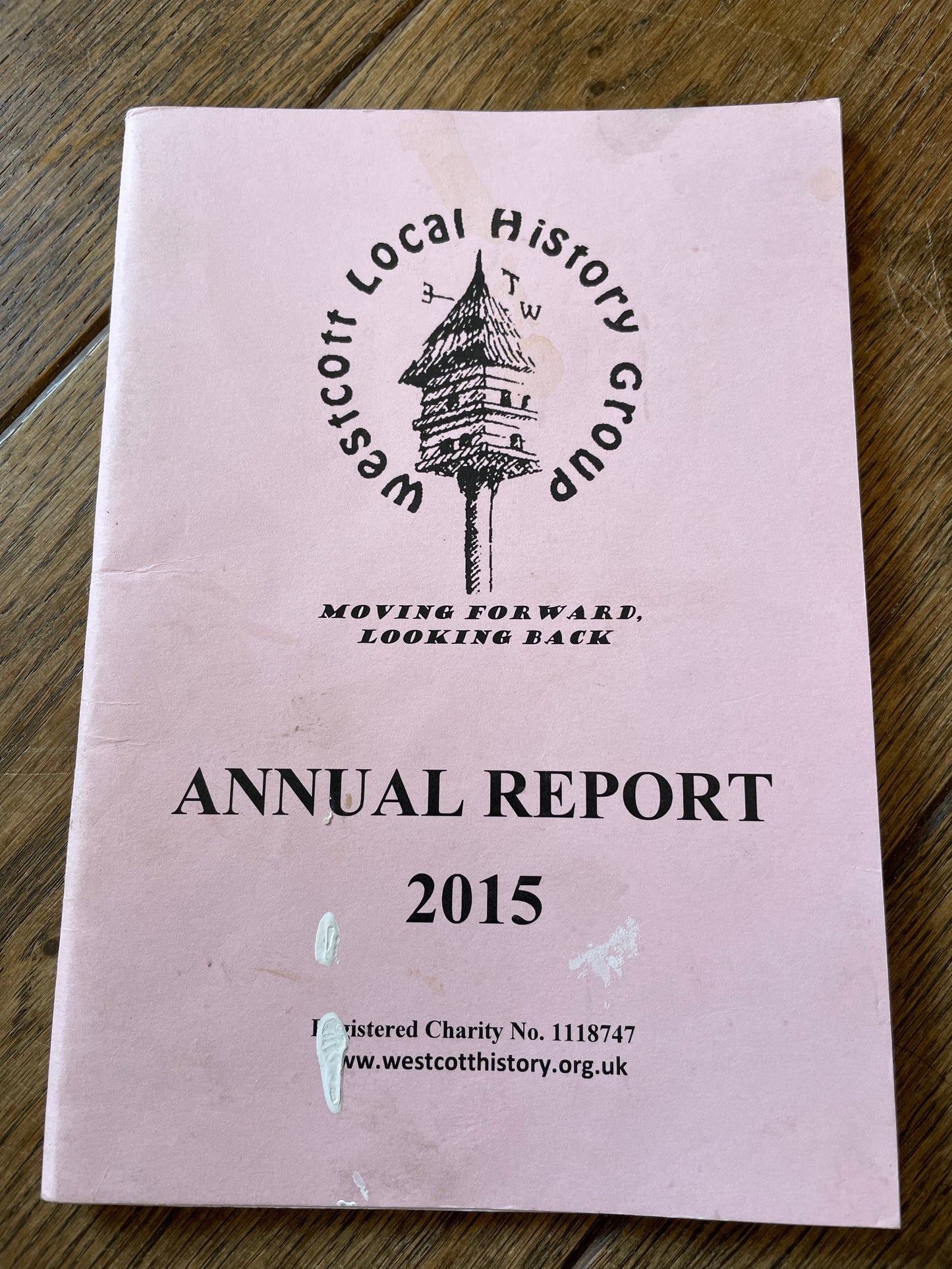 Westcott Local History Group - 2015 - Annual Report